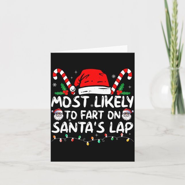 Carte Most Likely To Fart On Santa's Lap Family Matching (Devant)