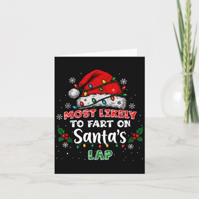Carte Most Likely To Fart On Santa's Lap Funny Hat Light (Devant)