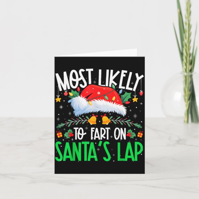 Carte Most Likely To Fart On Santa's Lap Funny Matching  (Devant)