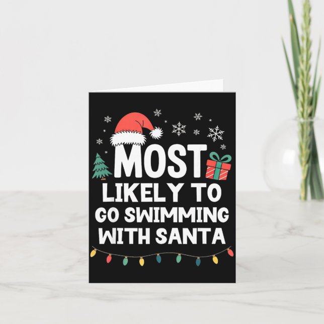 Carte Most Likely To Go Swimming With Santa Christmas Sw (Devant)