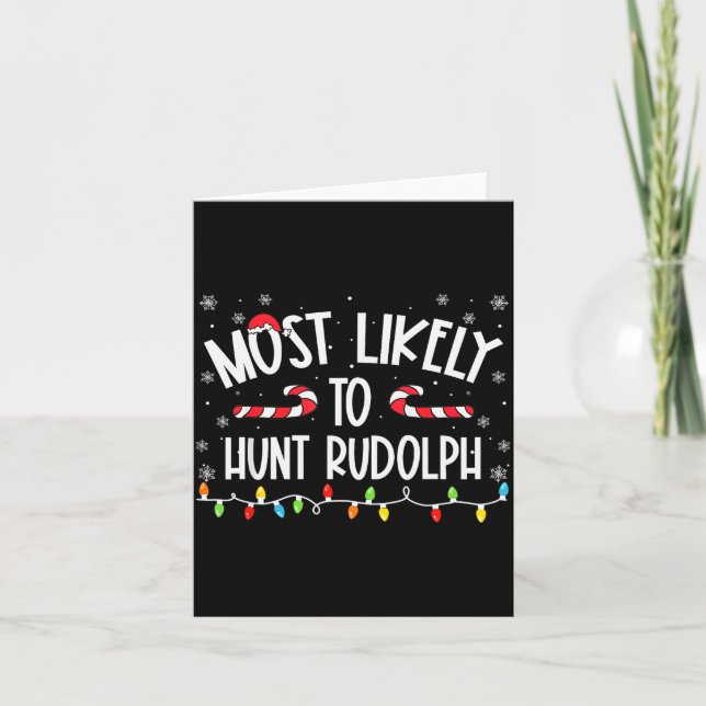 Carte Most Likely To Hunt Rudolph Christmas Family Match (Devant)