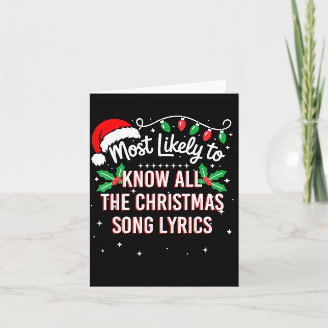 Carte Most Likely To Know All The Christmas Song Lyrics  (Devant)
