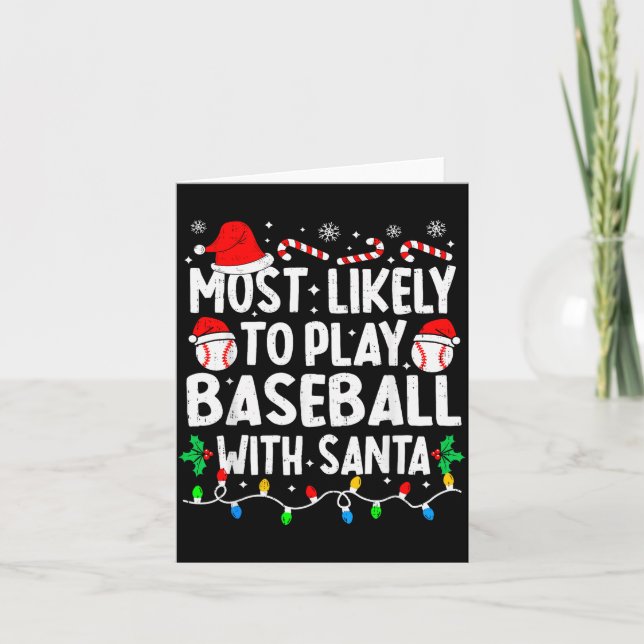 Carte Most Likely To Play Baseball With Santa Matching C (Devant)