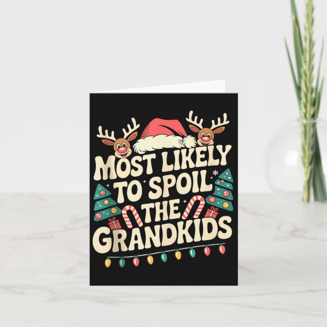 Carte Most Likely To Sil The Grandkids Christmas Days Fu (Devant)