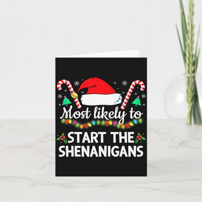 Carte Most Likely To The Shenanigans Funny Xmas Family M (Devant)