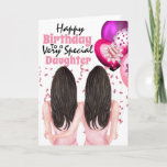 Carte Mother daughter confetti balloons birthday wishes<br><div class="desc">A beautiful illustration of two woman with long dark hair sitting with their arm around each other. They are surrounded by soft pink confetti ribbons and glitter. The words, happy birthday to a very special daughter (which may be changed to granddaughter, niece, godchild etc) appears on a white background. The...</div>