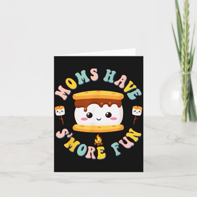 Carte Mothers Camng Kawaii Smores Moms Have S'more Fun C (Devant)