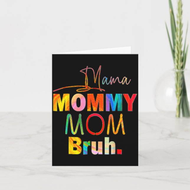 Carte Mother's Day Quotes Mama Mommy Mom Bruh Mom Life C (Devant)