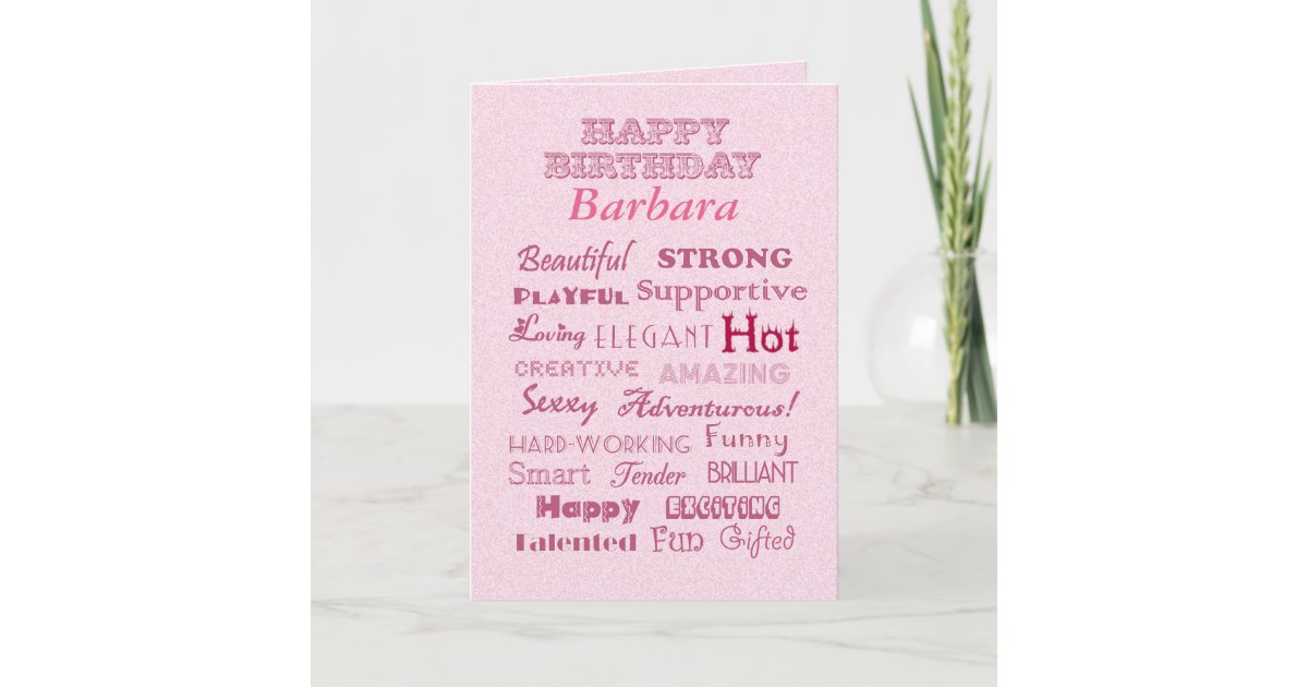 Carte Mots De Joyeux Anniversaire De Barbara D Eloge Zazzle Fr