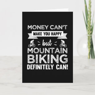 Carte Mountain Biking vous rend heureux cadeau MTB