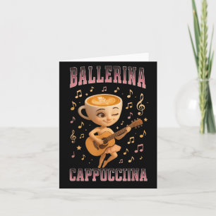 Carte Musique de guitare Ballerina Cappuccina Italian Br