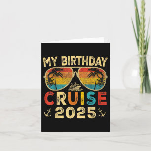 Carte My Birthday Cruise 2025 Party Cruise Anniversaire
