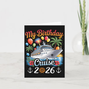 Carte My Birthday Cruise 2026 Family Cruise Vacation Tri