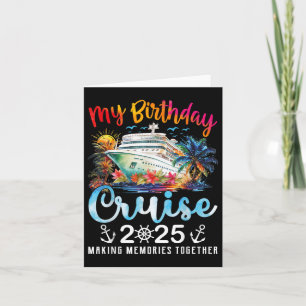 Carte My Birthday Cruise Ship Party Vacances Anniversair