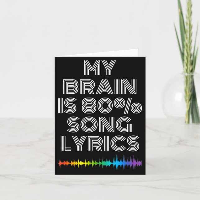 Carte My Brain Is 80% Song Lyrics Funny Music Lover  (Devant)