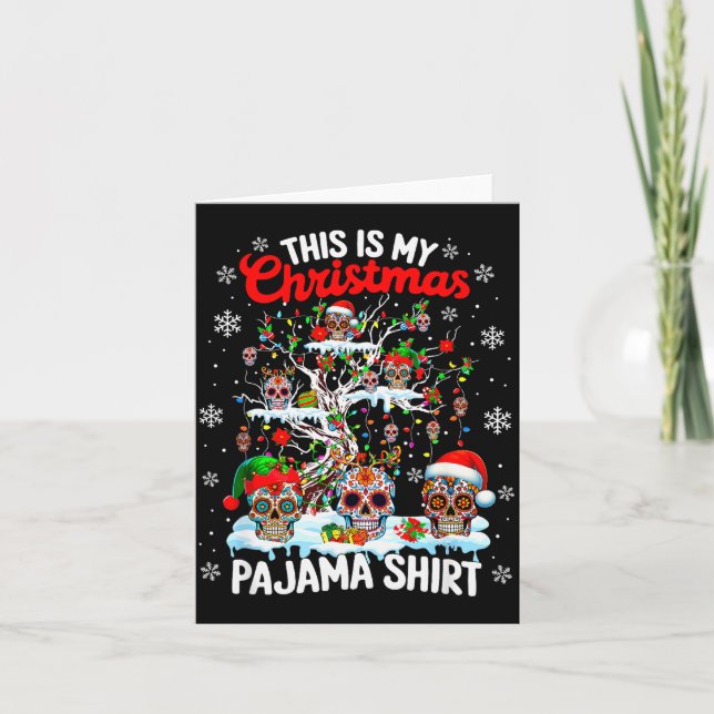 Carte My Christmas Pajama Shirt Group Floral Skulls On X (Devant)