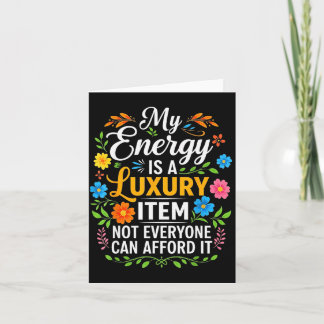 Carte My Energy Is A Luxury Item Not Everyone Can Afford