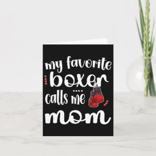Carte My Favorite Boxer Calls Me Boxing