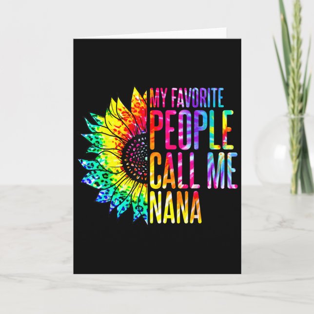 Carte My Favorite People Call Me Nana Grandma Sunflower  (Devant)