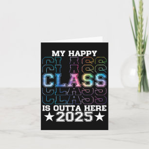 Carte My Happy Cl Is Outta Here 2025 Graduation Senior