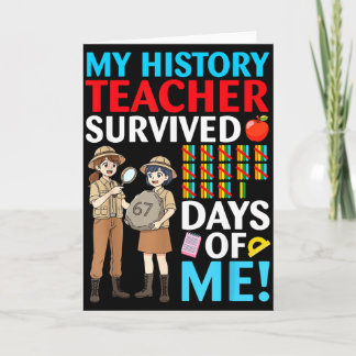 Carte My History Teacher Survived 67 Days Of Me Student