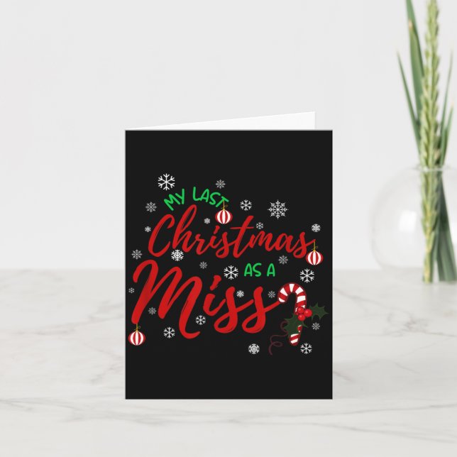 Carte My Last Christmas As A Miss 2022 Funny Xmas Bride  (Devant)