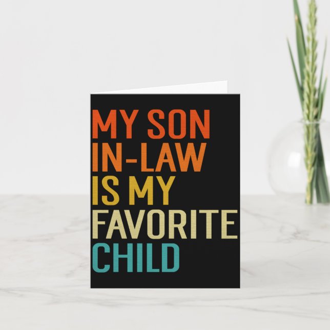Carte My Son In Law Is My Favorite Child Funny Family Hu (Devant)