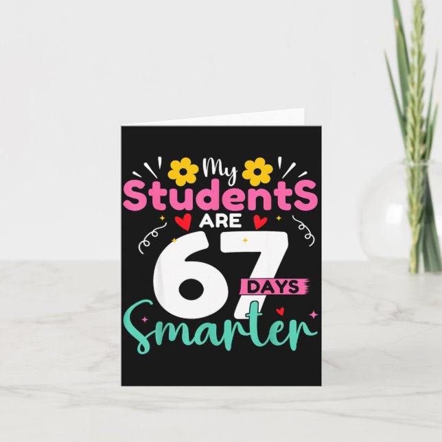 Carte My Students Are 67 Days Smarter Teachers 100 Days  (Devant)