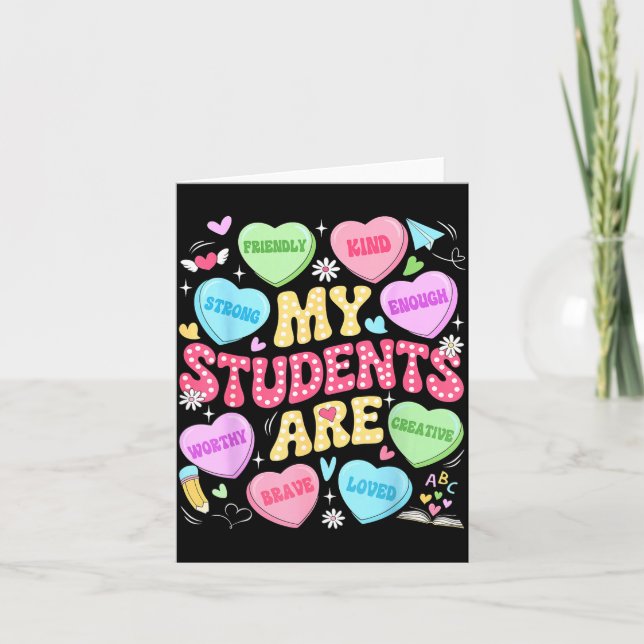 Carte My Students Are Kind Strong Valentine Teacher Wome (Devant)