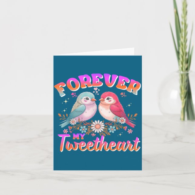 Carte My Tweetheart Forever Valentines Day Love Couple B (Devant)