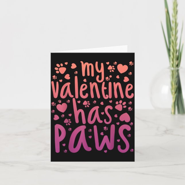 Carte My Valentine Has Paws  (Devant)