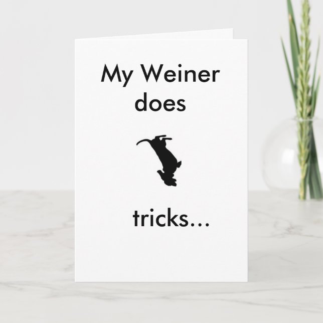 Carte My Weiner fait des tours pour votre anniversaire (Devant)
