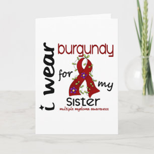 Carte Myeloma I WEAR BURGUNDY FOR MY SISTER 43