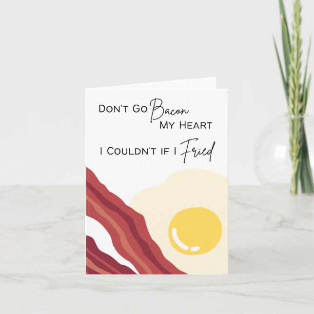 Carte N’allez pas Bacon My Heart - Jeu Saint Valentin (Devant)
