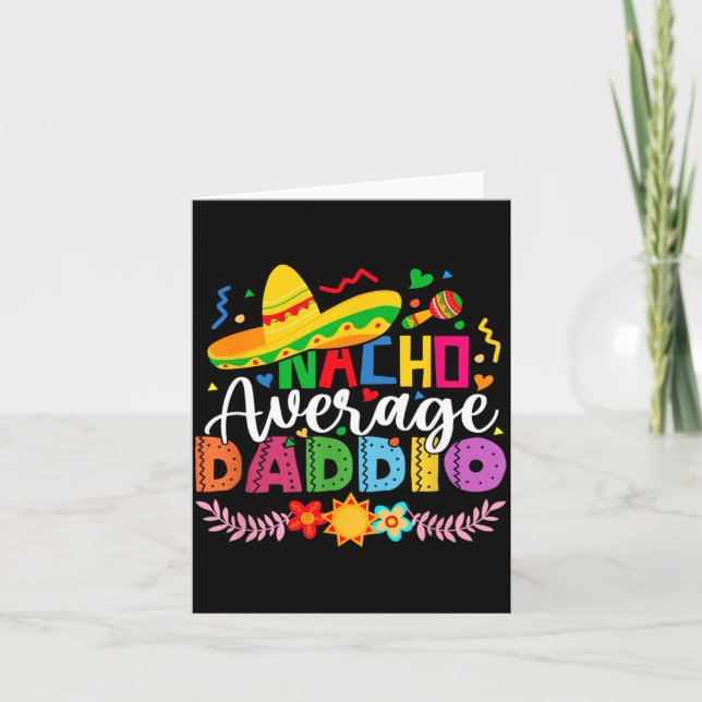 Carte Nacho Average Daddio Drôle Mexicain Vintage Cinco (Devant)