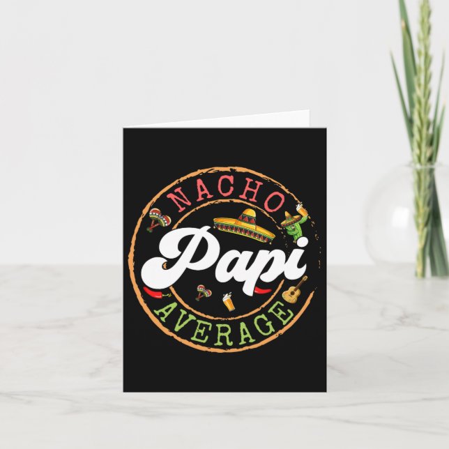 Carte Nacho Average Papi Cactus Cinco De Mayo tenue asso (Devant)