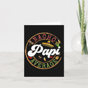 Carte Nacho Average Papi Cactus Cinco De Mayo tenue asso