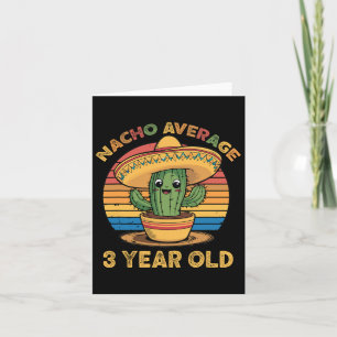 Carte Nacho Moyenne 3 ans Cinco De Mayo 3e anniversaire