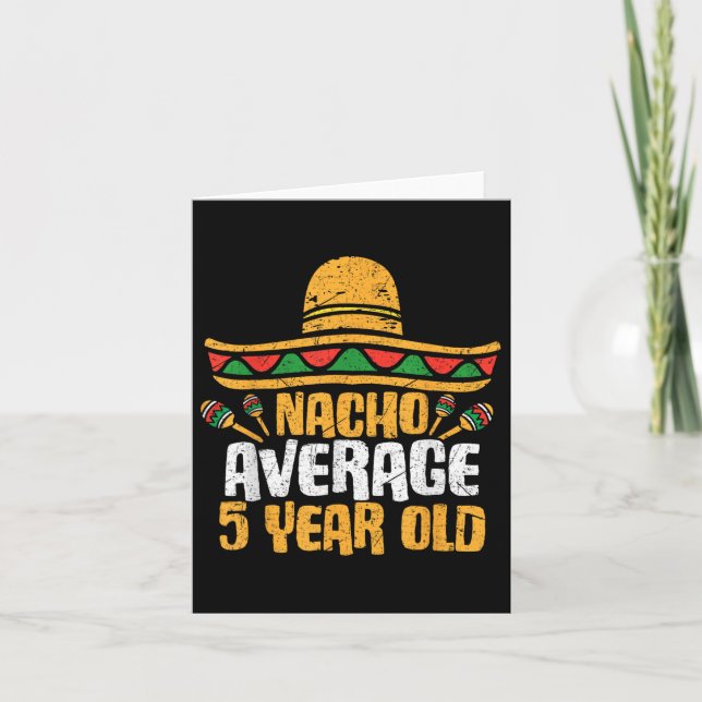 Carte Nacho Moyenne 5 Ans Joyeux Cinco De Mayo Naissance (Devant)