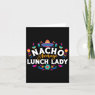 Carte Nacho Moyenne Déjeuner Lady Cinco De Mayo Correspo