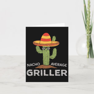Carte Nacho Moyenne Griller Cactus Barbecue Humour Grill