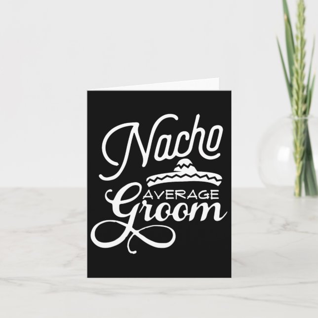 Carte Nacho Moyenne Groom Cinco De Mayo Mariage S (Devant)