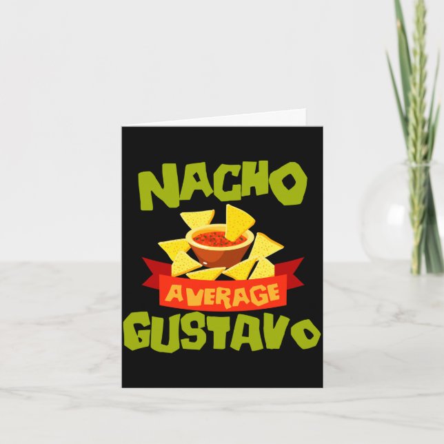 Carte Nacho moyenne gustavo cadeau de nom d'anniversaire (Devant)