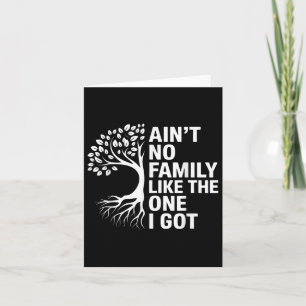 Carte N'Aint Aucune Famille Comme Celle Que J'Ai Obtenue