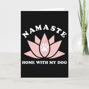 Carte Namaste à la maison avec mon chien Cadeau de yoga 