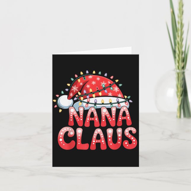 Carte Nana Claus Christmas Family Matching Grandma Holid (Devant)