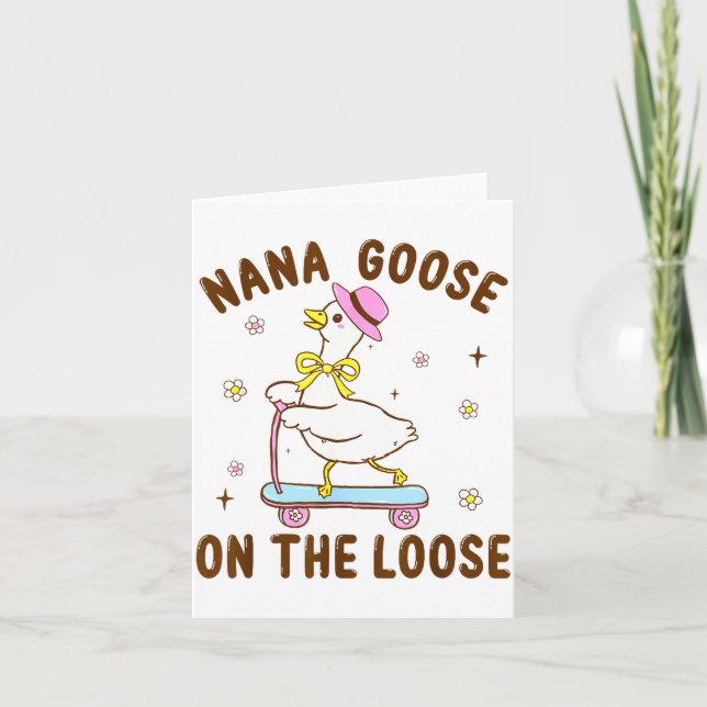 Carte Nana Goose On The Loose Funny Birthday Matching Fa (Devant)
