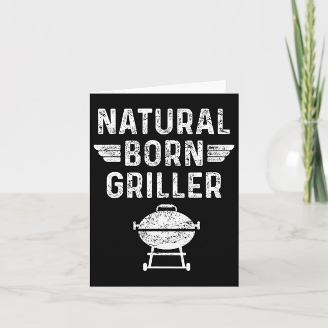 Carte Naturel Born Griller Byrbecue Funny Bbq (Devant)