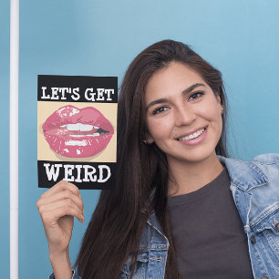 CARTE NAUGHTY BIRTHDAY CARD FOR HIM, LET'S GET WEIRD