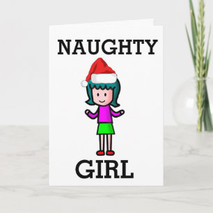 CARTE NAUGHTY GIRL FUNNY CHRISTMAS CARD POUR ELLE